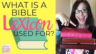 What is a Bible lexicon and how do I use it [upl. by Flessel]