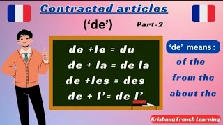 Les Articles Contractés Contracted articles Part 2 Krishang French Learning [upl. by Joselyn270]