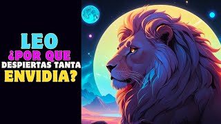 🤔LEO DESCUBRE ¿Por Que Te ENVIDIAN Tanto🤔 quotENTIENDE POR QUE OTROS SIGNOS TE ADMIRAN Y RESPETANquot [upl. by Brouwer539]