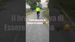 c’è gente strana in giro 😂 canoa ciclabile cycling [upl. by Wagshul798]