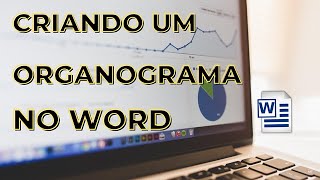 23 CRIANDO UM ORGANOGRAMA NO WORD [upl. by Karim]