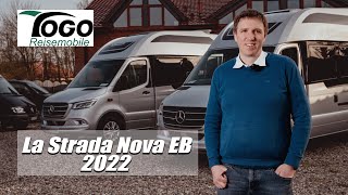 ❤️ Luxus Mercedes Sprinter Wohnmobil  La Strada Nova EB 2022 als GFKMonocoque  TOGO REISEMOBILE [upl. by Senzer906]