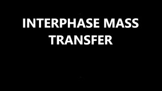 Interphase mass transfer [upl. by Yart]