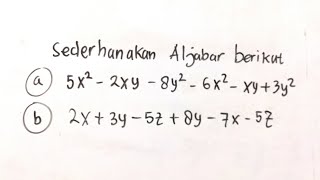 Menyederhanakan Aljabar  Matematika SMP [upl. by Anyat]