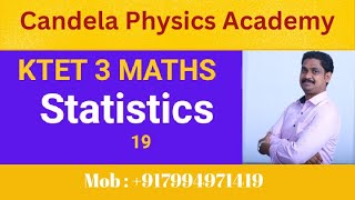 KTET 3 MathsStatisticsCandela Physics Academy19 [upl. by Norad396]