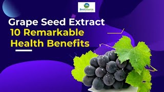 Grape Seed Extract 10 remarkable health benefits [upl. by Standush927]