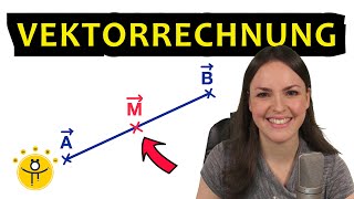 VEKTORRECHNUNG Mittelpunkt berechnen – Grundlagen Mitte von zwei Vektoren [upl. by Clarence]