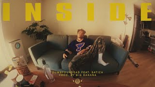 Dumbfoundead ft Satica  INSIDE Official Music Video [upl. by Kifar682]