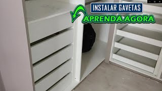 Como instalar gavetas em closet [upl. by Nilreb]