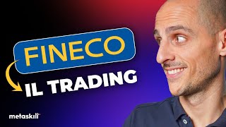 Fineco Trading La Piattaforma Numero Uno in Italia  Recensione e Analisi Completa  Parte 2 [upl. by Renrew251]