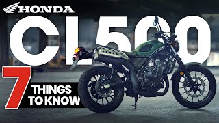 2023 Honda CL500 7 Things YOU should know [upl. by Ibba811]