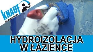 Jak wykonać izolację podłóg i ścian w łazience Folia w płynie Hydro Flex  Knauf [upl. by Vicky]