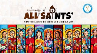 Solemnity of All Saints [upl. by Elon]