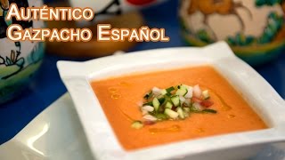 El Autentico Gazpacho Receta desde España [upl. by Eetse134]