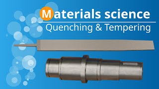 Quenching and tempering of steel  Heat treatment  Hardening  Martensite [upl. by Onitnatsnoc]