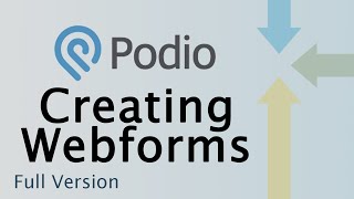 How to Build a Podio Webform  Podio Tutorial [upl. by Samira752]