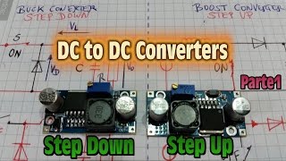 DC to DC Converters  Modulos Step Up  Step Down  Parte1 [upl. by Robinson]