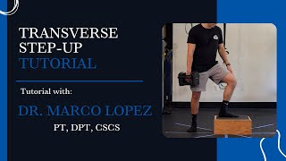 How to Perform a Transverse Step Up [upl. by Dnalrah]