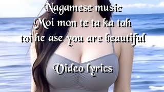 Nagamese love song  Kon pra bi moi ke Morom Kura nai  Video Lyrics [upl. by Esoranna]