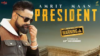 Amrit Maan  President Warning  New Punjabi DJ Song 2021  Gippy G Prince KJ Desi Crew  19 Nov [upl. by Merrile]