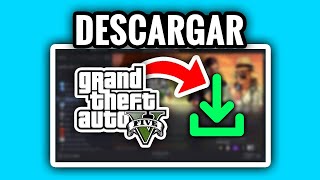 Cómo Descargar GTA V En PC 2024  Instalar GTA V Fácilmente [upl. by Wilen]