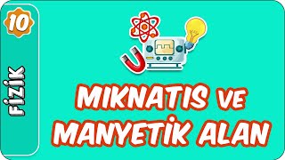 Mıknatıs ve Manyetik Alan  10 Sınıf Fizik [upl. by Nahsab801]