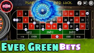 ❣️ Roulette Ever Green Super Betting Strategy [upl. by Einohtna537]