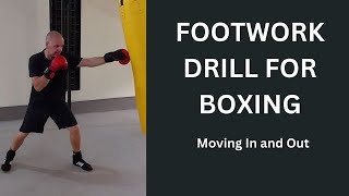 Footwork Drills for Boxing Moving in and out [upl. by Albion]