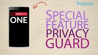 OnePlus One  Privacy Guard  How To [upl. by Prowel]