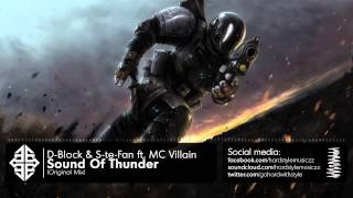 DBlock amp SteFan ft MC Villain  Sound Of Thunder HQ Original tbt 2009 [upl. by Lyrrehs519]