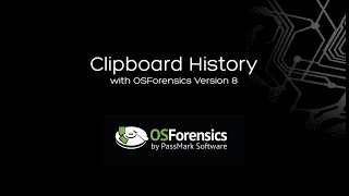 Clipboard Analysis with OSForensics V8 [upl. by Haelam]