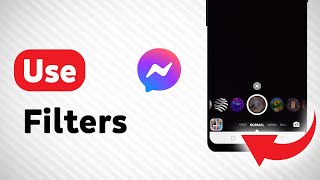 How To Use Filters In Messenger Updated [upl. by Debi]