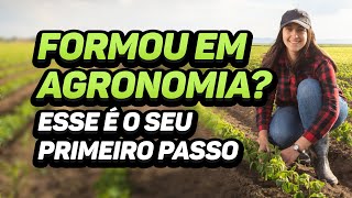 Formou em agronomia Esse é o seu primeiro passo [upl. by Nahk]