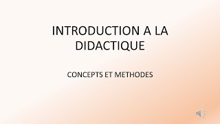 12 INTRODUCTION A LA DIDACTIQUE [upl. by Delastre72]