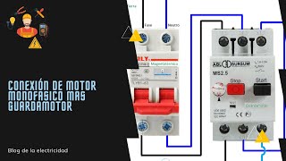 Conexión de un motor monofasico mas guardamotor [upl. by Hctub]