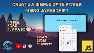 Learn to Create a Simple DatePicker using JavaScript under 1 Minute  codelsc [upl. by Daffodil575]