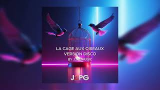 La Cage aux oiseaux quot de Pierre Perret 😍 1971 Version Disco 2024 by J2PGMusic Band [upl. by Ajax610]