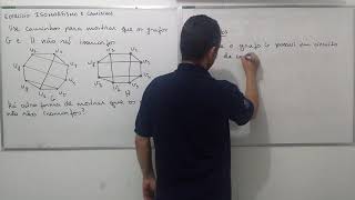 Exercício Isomorfismo de Grafos e Caminhos [upl. by Ahsiyk]