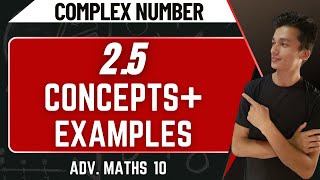 class 10 Advanced Maths chapter 2 Exercise 25 Complex Numbers concepts and examples [upl. by Nohs]