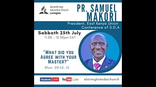 Lavington SDA Church Sabbath LIVE  Pr Samuel Makori  25th July 2020 [upl. by Loats219]