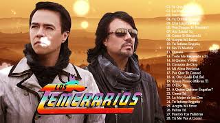 LOS TEMERARIOS VIEJITAS ROMANTICAS ÉXITOS  LOS TEMERARIOS ROMÁNTICAS DEL AYER  ÉXITOS INOLVIDABLES [upl. by Aidahs]