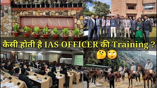 Training of IAS Officer । IAS Officer Training । LBSNAA । IAS Training [upl. by Shu]