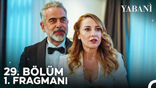 Yabani 29 Bölüm 1 Fragmanı  Neslihan ve Serhan Evleniyor [upl. by Aholah911]