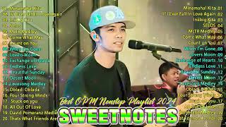 Minamahal Kita  SWEETNOTES Most Beautiful Love Songs💖 Sweetnotes Music Collection 2024 sweetnotes [upl. by Fulbright196]