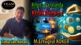 Kripto Paralarda Kritik Dönem [upl. by Nywde]