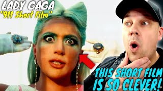 LADY GAGA  911  A Short Film  This Video Is So INNOVATIVE  Reaction [upl. by Aihsat958]