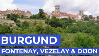 Die Kulturschätze der Abtei Fontenay von Alésia Vezelay und Dijon  Burgund  Frankreich [upl. by Rodmun434]