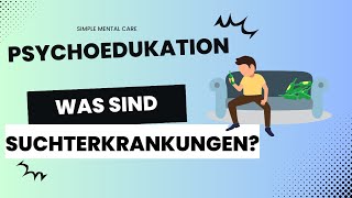 Was sind Suchterkrankungen [upl. by Dame]