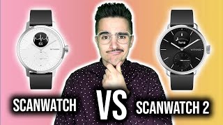 Withings Scanwatch 2 VS Scanwatch 1  Fautil acheter la nouvelle version  Laquelle choisir [upl. by Phelia]