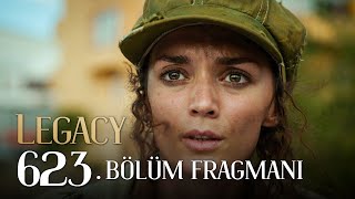 Emanet 623 Bölüm Fragmanı  Legacy Episode 623 Promo [upl. by Saimon]